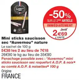 Monop' Savernou Mini sticks saucisson sec "Auvernou" nature offre