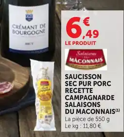 Maximarché SALAISSONS DU MACONNAIS SAUCISSON SEC PUR PORC RECETTE CAMPAGNARDE offre