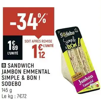 Spar Sodebo sandwich jambon emmental simple & bon ! offre
