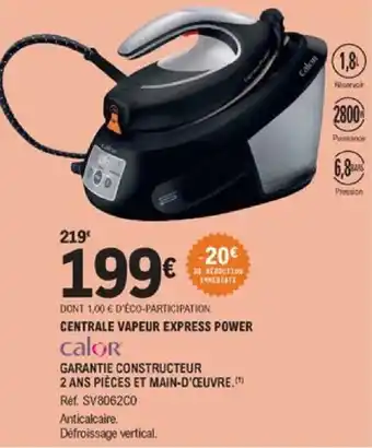 E.Leclerc Centrale vapeur express power offre