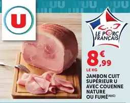 Maximarché Jambon Cuit Supérieur U offre