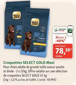 Maxi Zoo SELECT GOLD Maxi offre