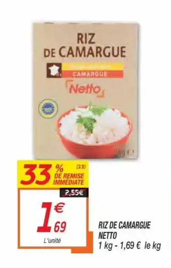 Netto Riz de camargue netto offre