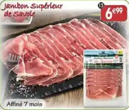 Maximo Jambon Supérieur de Savoie offre