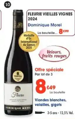 Maximo Dominique Morel Fleurie Vieilles Vignes offre