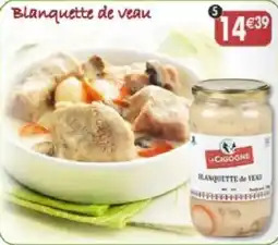 Maximo LA CIGOINE Blanquette de veau offre