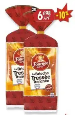 Maximo Fournée dorée La Brioches Tressée Tranchée offre