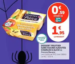 Utile Charles & Alice Dessert fruitier offre