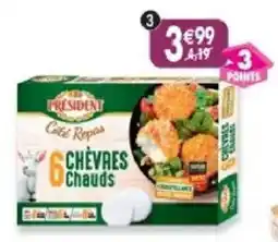 Maximo PRESIDENT Café Repas CHÈVRES Chauds offre