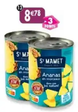 Maximo St Mamet Ananas en morceaux offre