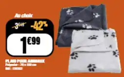 La Foir'Fouille PLAID POUR ANIMAUX offre