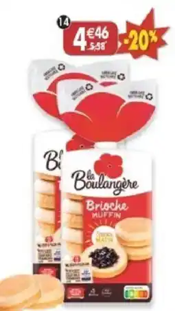 Maximo la Boulangère Brioches Muffin offre