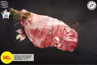 Intermarché Agneau : gigot entier ou gigot offre