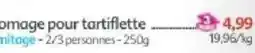 Maximo omage pour tartiflette offre