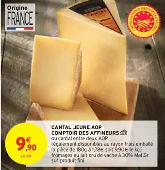 Intermarché Cantal jeune AOP comptoir des affineurs offre