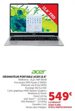 Super U Acer ORDINATEUR PORTABLE 15.6" offre
