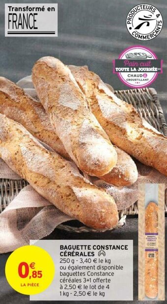 Intermarché Baguette constance cérérales offre