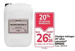 Promocash SPADO Vinaigre ménager 20° offre