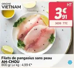 Promocash AH-CHOU Filets de pangasius sans peau offre