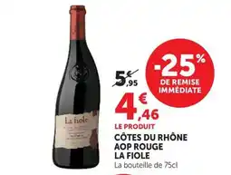 U Express La fiole CÔTES DU RHÔNE offre