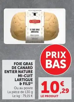 U Express LARTIGUE FOIE GRAS offre