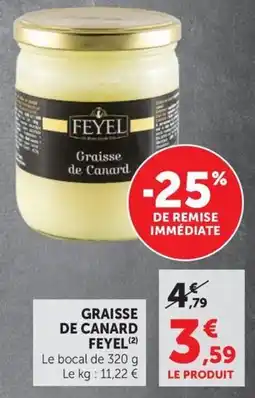 U Express FEYEL Graisse de Canard offre
