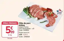 Promocash Le Porc Français Côte de porc échine offre