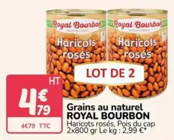 Royal Bourbon Haricots rosés