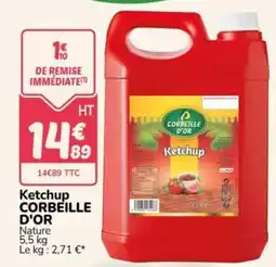 Promocash CORBEILLE D'OR Ketchup offre