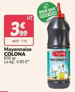 Promocash COLONA Mayonnaise offre