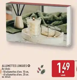 ALDI ALLUMETTES LONGUES offre