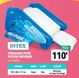 Cash Piscines INTEX TOBOGGAN POUR PISCINE ENTERRÉE offre