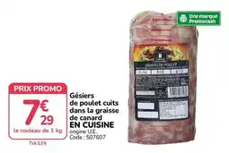 Promocash EN CUISINE Gésiers de poulet cuits dans la graisse de canard offre