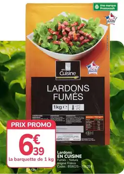 Promocash EN CUISINE Lardons fumés offre