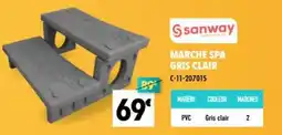 Cash Piscines Sanway Marche spa gris clair offre