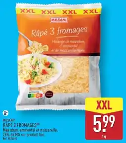 ALDI MILSANI RAPÉ 3 FROMAGES offre