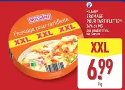 ALDI MILSANI Fromage pour tartiflette offre