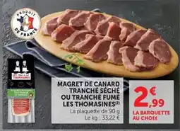 U Express LES THOMASINES MAGRET DE CANARD offre