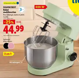 Lidl SILVERCREST Robot multifonction offre