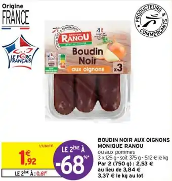 Intermarché Boudin noir aux oignons monique ranou offre
