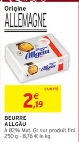 Intermarché Contact Allgäu Beurre offre