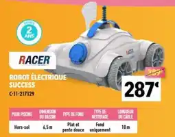 Cash Piscines RACER ROBOT ÉLECTRIQUE SUCCESS offre