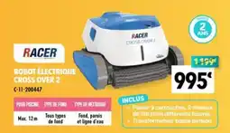 Cash Piscines RACER ROBOT ÉLECTRIQUE CROSS OVER 2 offre