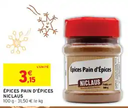 Intermarché Contact NICLAUS Épices Pain d'Épices offre