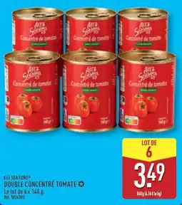 ALDI ALL SEASONS DOUBLE CONCENTRÉ TOMATE offre