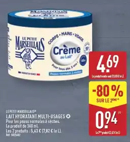 ALDI LE PETIT MARSEILLAIS LAIT HYDRATANT MULTI-USAGES offre