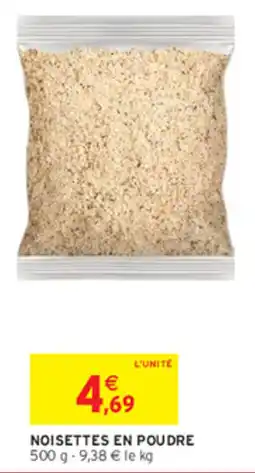 Intermarché Contact NOISETTES EN POUDRE offre