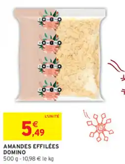 Intermarché Contact DOMINO Amandes effilées offre