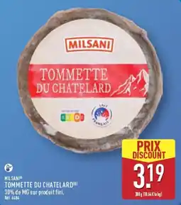 ALDI MILSANI TOMMETTE DU CHATELARD offre