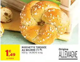Intermarché Contact RIOCHETTE TRESSÉE AU BEURRE offre